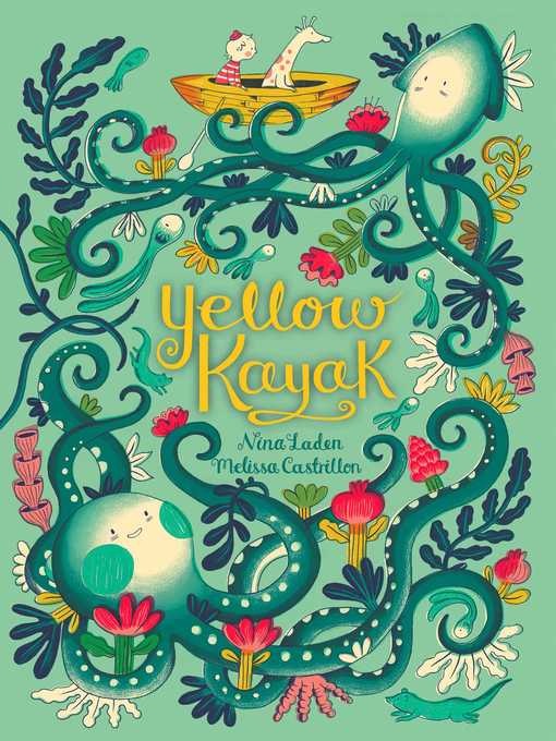 Title details for Yellow Kayak by Nina Laden - Available